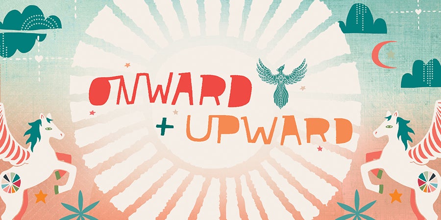 Onward + Upward - Forever forward - AGF